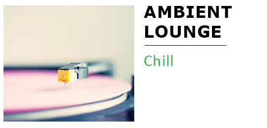 Ambient lounge